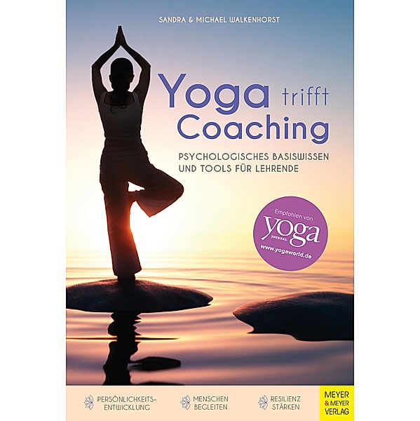 Yoga trifft Coaching, Sandra Walkenhorst, Michael Walkenhorst