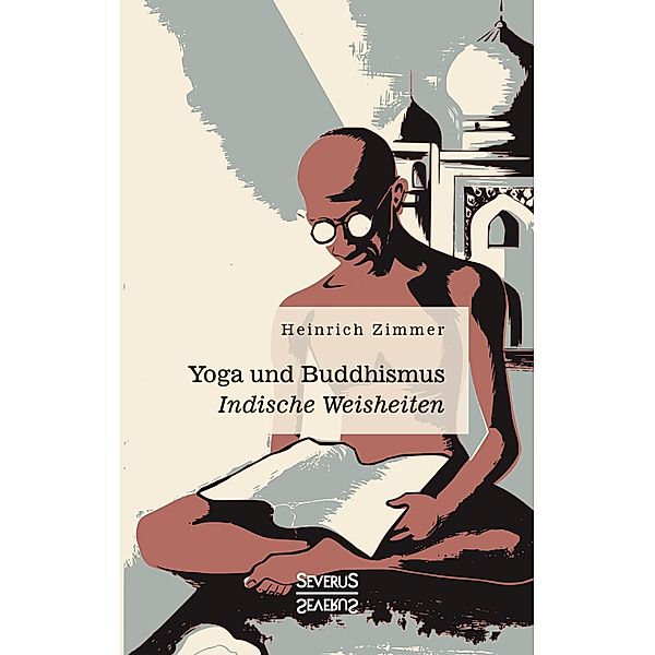 Yoga und Buddhismus, Heinrich Zimmer