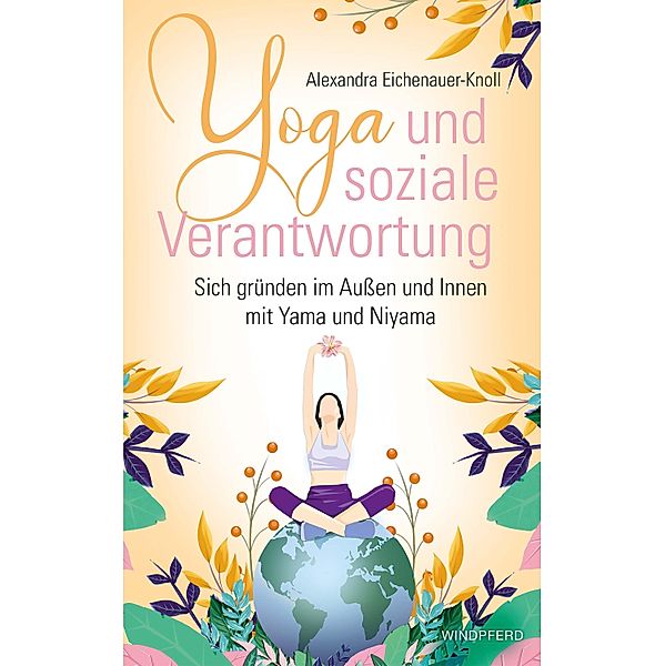 Yoga und soziale Verantwortung, Alexandra Eichenauer-Knoll