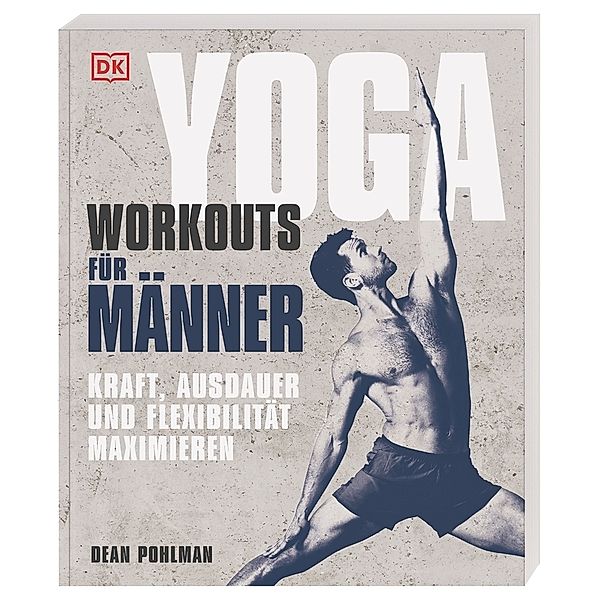 Yoga-Workouts für Männer, Dean Pohlman