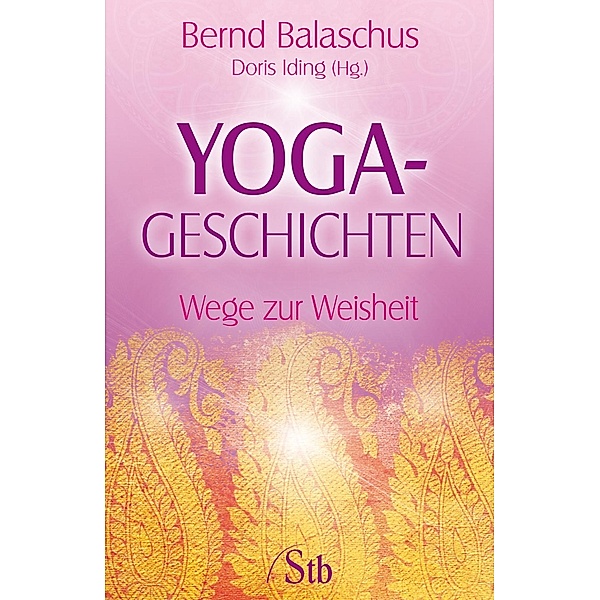 Yogageschichten, Bernd Balaschus