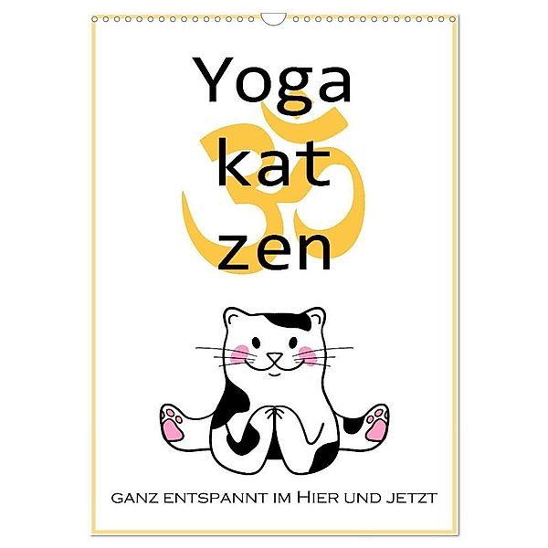 Yogakatzen - ganz entspannt im Hier und Jetzt (Wandkalender 2024 DIN A3 hoch), CALVENDO Monatskalender, Christine B-B Müller