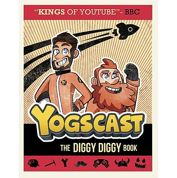 Yogscast: The Diggy Diggy Book / Scholastic, The Yogscast