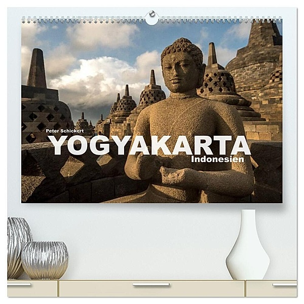 Yogyakarta - Indonesien (hochwertiger Premium Wandkalender 2024 DIN A2 quer), Kunstdruck in Hochglanz, Peter Schickert
