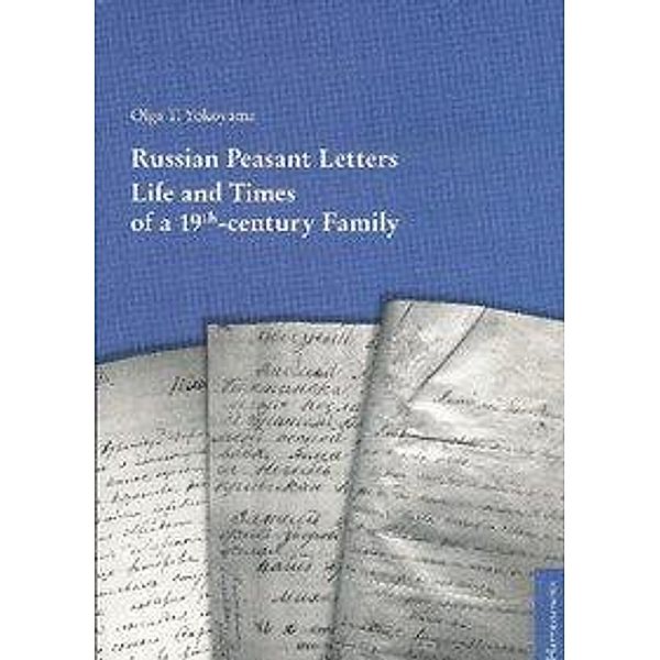 Yokoyama, O: Russian Peasant Letters, Olga T Yokoyama
