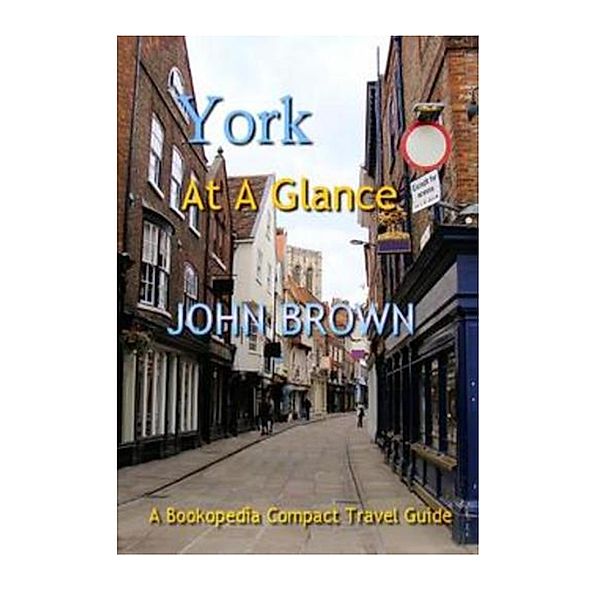 York At A Glance, John Brown