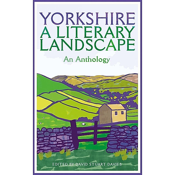 Yorkshire: A Literary Landscape / Macmillan Collector's Library