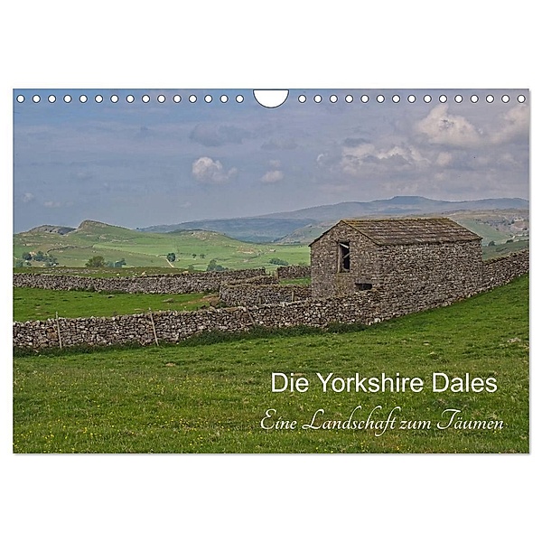 Yorkshire Dales, eine Landschaft zum Träumen (Wandkalender 2024 DIN A4 quer), CALVENDO Monatskalender, Leon Uppena