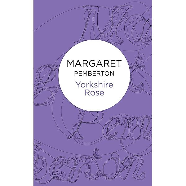 Yorkshire Rose (Bello), Margaret Pemberton