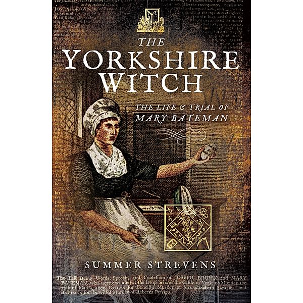 Yorkshire Witch, Summer Strevens