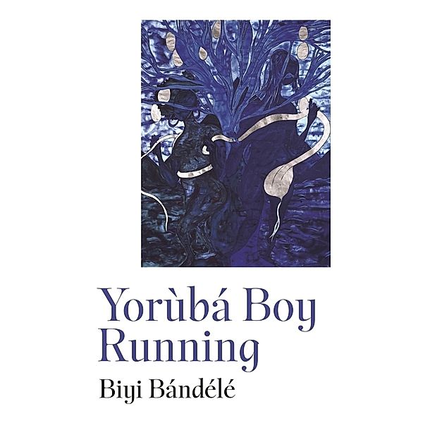 Yorùbá Boy Running, Biyi Bandele