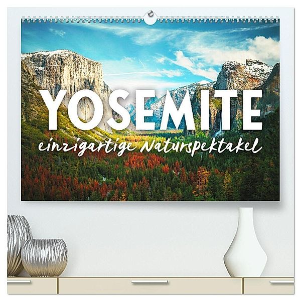 Yosemite - Einzigartige Naturspektakel (hochwertiger Premium Wandkalender 2024 DIN A2 quer), Kunstdruck in Hochglanz, Happy Monkey