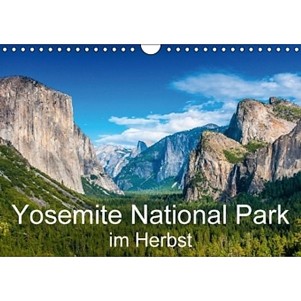 Yosemite National Park im Herbst (Wandkalender 2016 DIN A4 quer), Michael Schepp