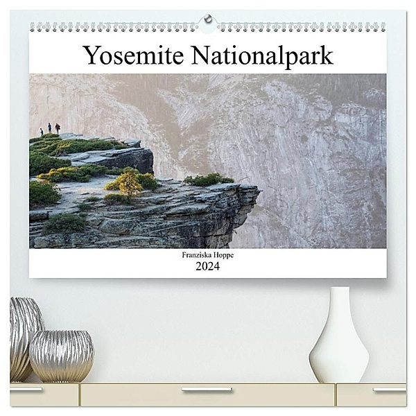 Yosemite Nationalpark (hochwertiger Premium Wandkalender 2024 DIN A2 quer), Kunstdruck in Hochglanz, Franziska Hoppe