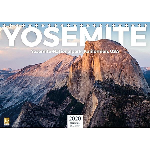 Yosemite - Nationalpark (Tischkalender 2020 DIN A5 quer), Benjamin Lederer