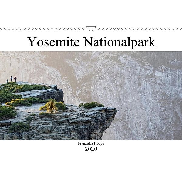 Yosemite Nationalpark (Wandkalender 2020 DIN A3 quer), Franziska Hoppe