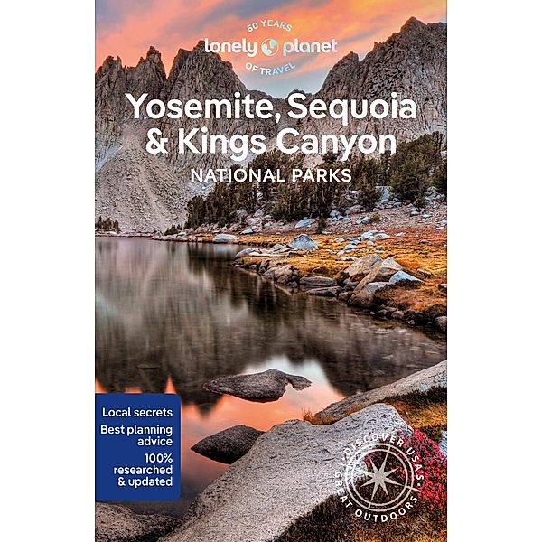 Yosemite, Sequoia & Kings Canyon National Parks