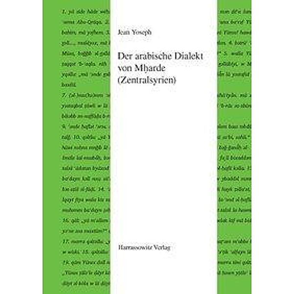 Yoseph, J: Der arabische Dialekt von Mharde (Zentralsyrien), Jean Yoseph