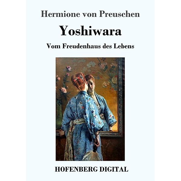 Yoshiwara, Hermione von Preuschen