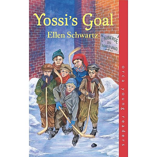 Yossi's Goal / Orca Book Publishers, Ellen Schwartz