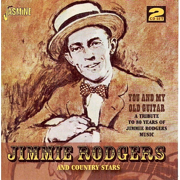 You And My Old Guitar, Jimmie Rodgers