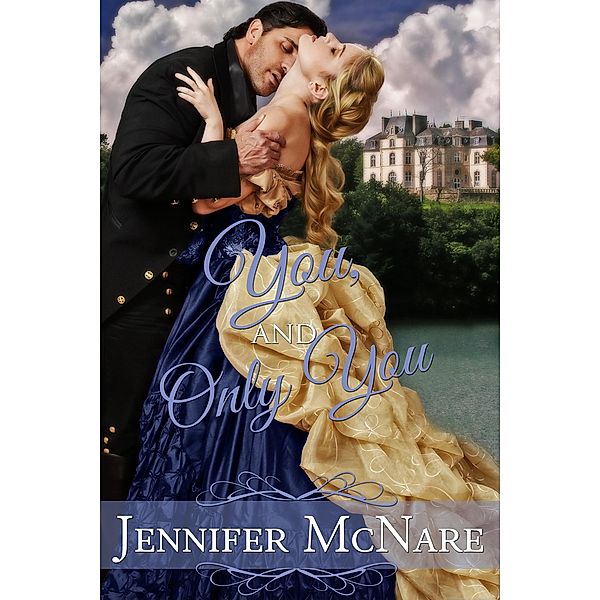 You, and Only You, Jennifer McNare