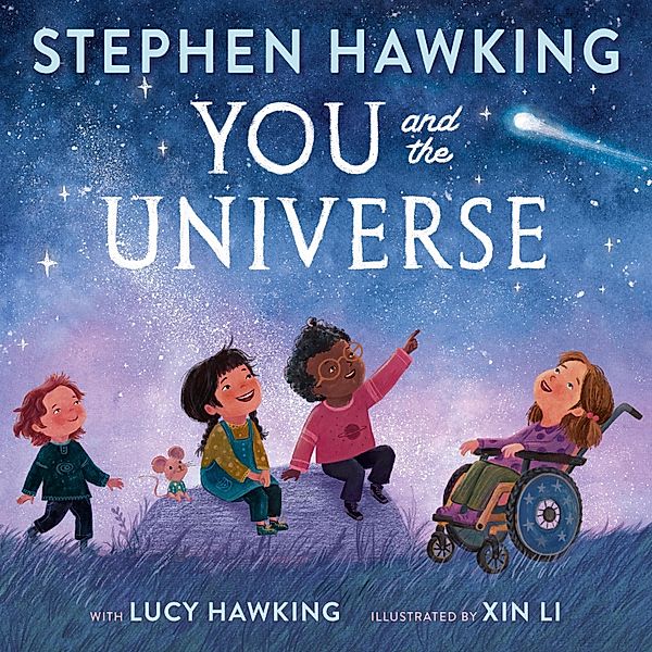 You and the Universe, Lucy Hawking, Stephen Hawking