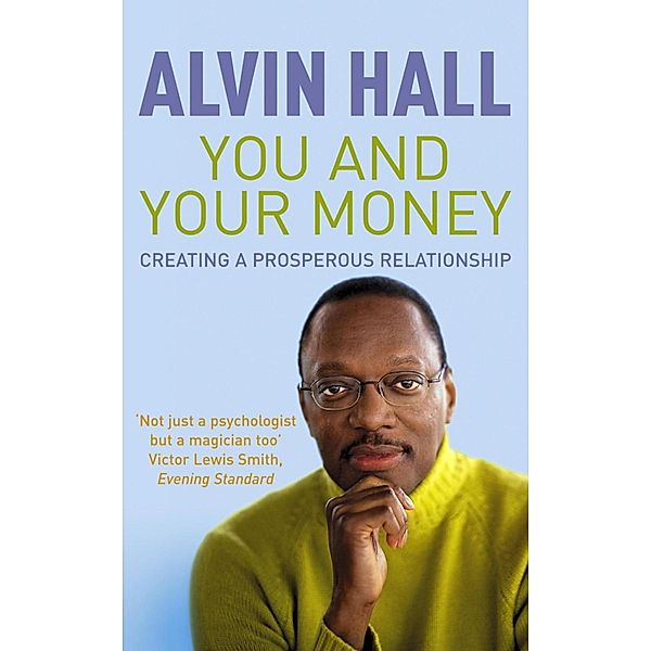 You and Your Money, Alvin Hall