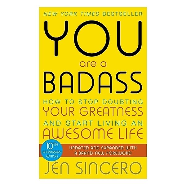 You Are a Badass, Jen Sincero