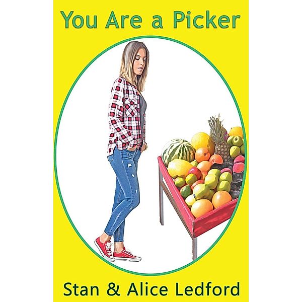 You are a Picker, Stan Ledford, Alice Ledford