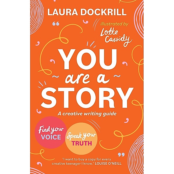 You Are a Story, Laura Dockrill