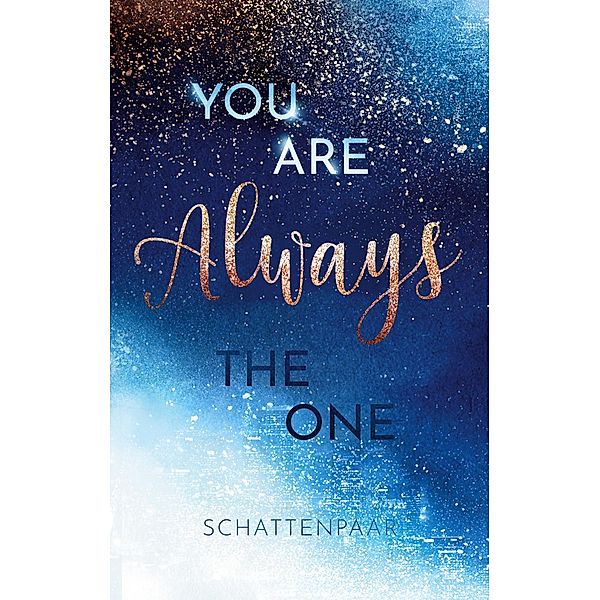 You Are Always The One / You Are Bd.2, Schatten Paar