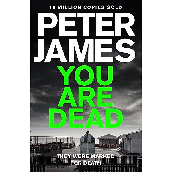 You are Dead, Peter James