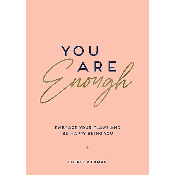 You Are Enough, Cheryl Rickman