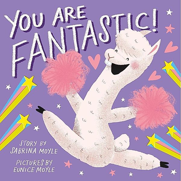 You Are Fantastic! (A Hello!Lucky Book) / A Hello!Lucky Book, Hello!Lucky, Sabrina Moyle