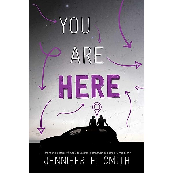 You Are Here, Jennifer E. Smith