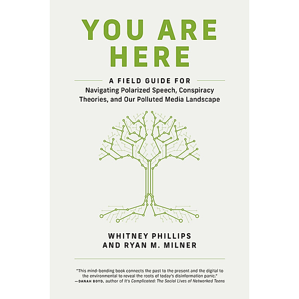 You Are Here, Whitney Phillips, Ryan M. Milner