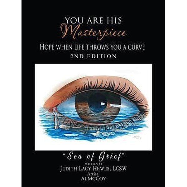 You Are His Masterpiece, Judith Hewes LCSW