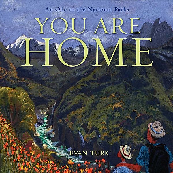You Are Home, Evan Turk