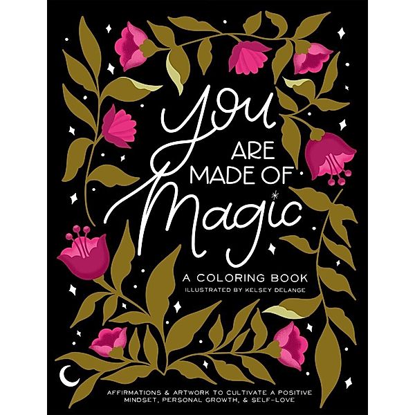 You Are Made Of Magic, Kelsey DeLange