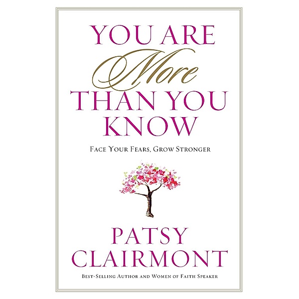 You Are More Than You Know, Patsy Clairmont
