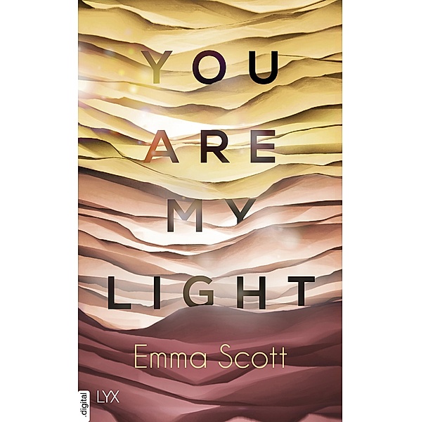 You are my Light, Emma Scott