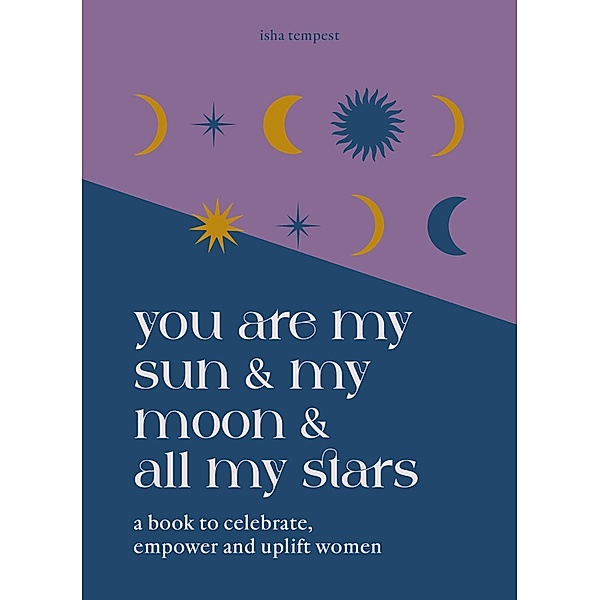 You are My Sun and My Moon and All My Stars, Isha Tempest