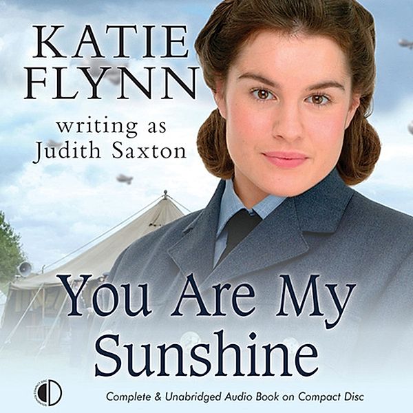 You Are My Sunshine, Katie Flynn writing as Judith Saxton