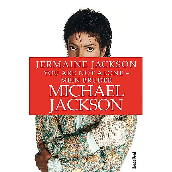 You Are Not Alone, Jermaine Jackson