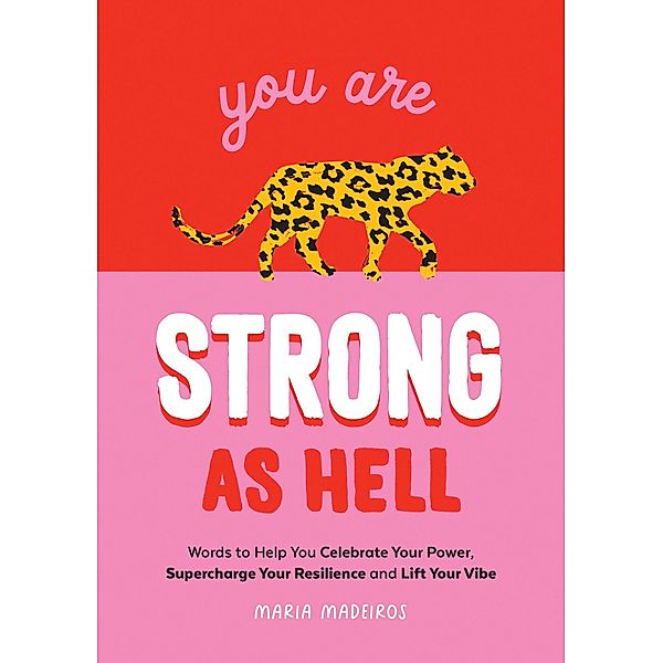 You Are Strong as Hell, Maria Medeiros