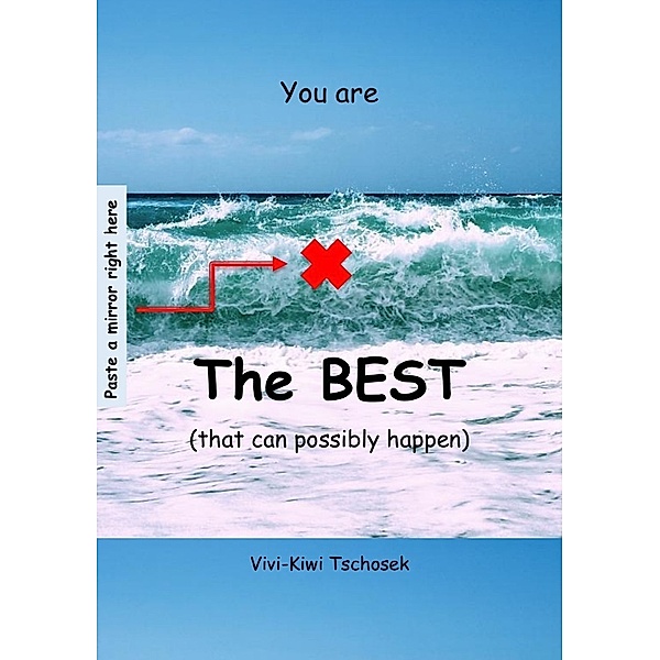 You are The BEST (that can possibly happen), Vivian Tschosek
