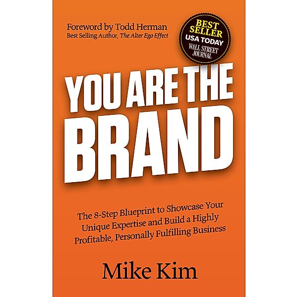 You Are The Brand, Mike Kim