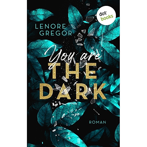 You Are the Dark, Lenore Gregor