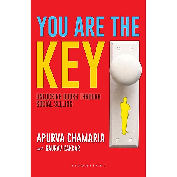 You Are The Key / Bloomsbury India, Apurva Chamaria, Gaurav Kakkar